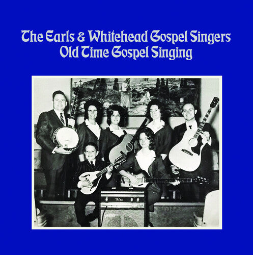 Earls,the & Whitehead Gospel Singers - Old Time Gospel Singing - Music CD
