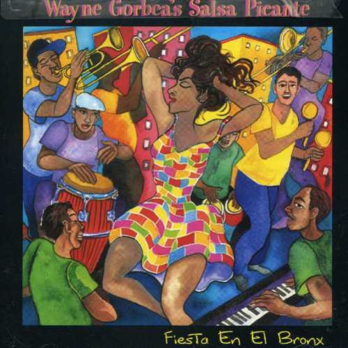 Gorbea,wayne & Salsa Picante - Fiesta En El Bronx - Music CD