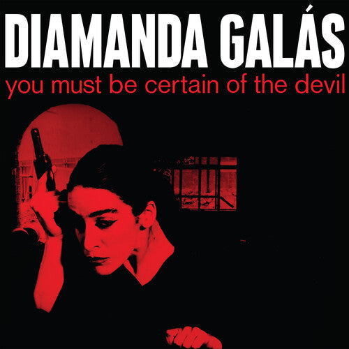 Galas,diamanda - You Must Be Certain Of The Devil - Music CD