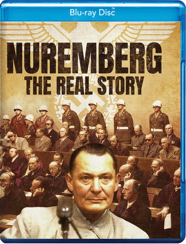 Nuremberg - The Real Story - Nuremberg - The Real Story - Blu-ray