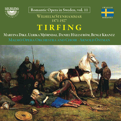 Wilhelm Stenhammar: Tirfing - Wilhelm Stenhammar: Tirfing - Music CD