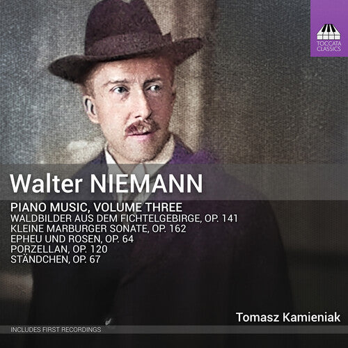 Kamieniak,tomasz - Walter Niemann: Pno Music Vol. 3 - Music CD