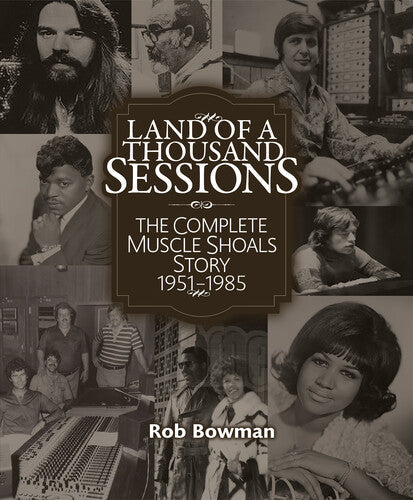 Bowman,rob - Land Of A Thousand Sessions: Comp Muscle Shoals - Books