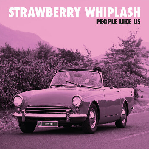 Strawberry Whiplash - People Like Us - Music CD