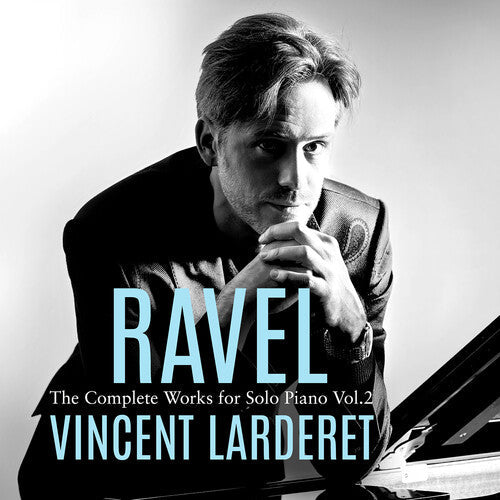 Larderet,vincent - Ravel: Complete Works For Solo Pno Vol. 2 - Music CD