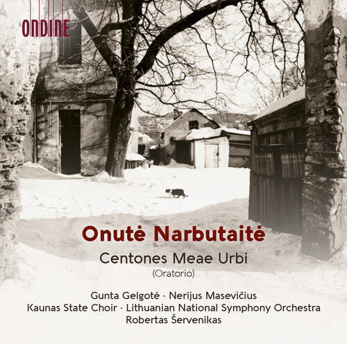 Lithuania National Symphony Orchestra - Onute Narbutaite: Centones Meae Urbi (oratorio) - Music CD
