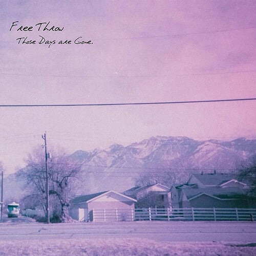 Free Throw - Those Days Are Gone - Vinyl Record