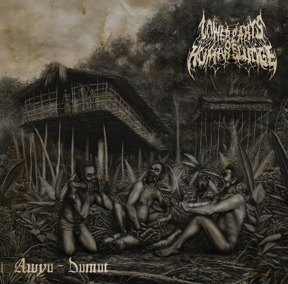 Lower Parts Of Human Sludge - Awyu-Dumut Music CD