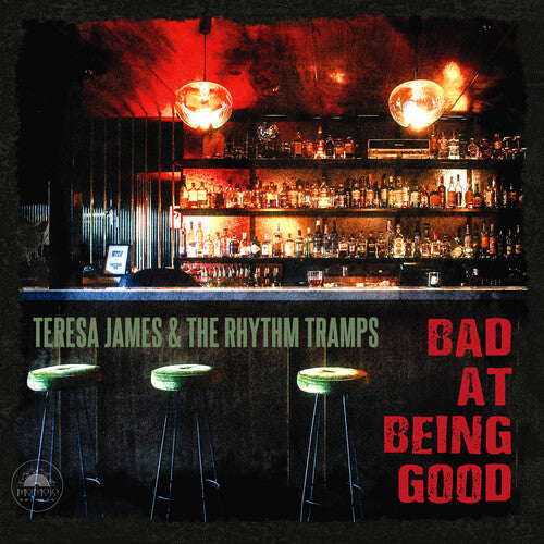 James,teresa & Rhythm Tramps - Bad At Being Good - Music CD