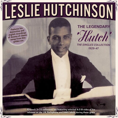 Hutchinson,leslie - Legendary 'hutch': The Singles Collection 1929-47 - Music CD