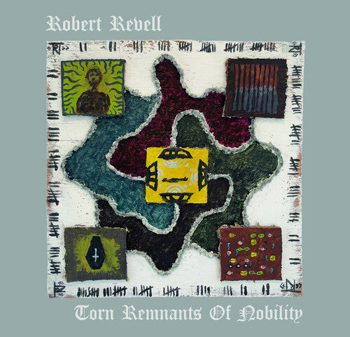 Revell,robert - Torn Remnants Of Nobility - Music CD