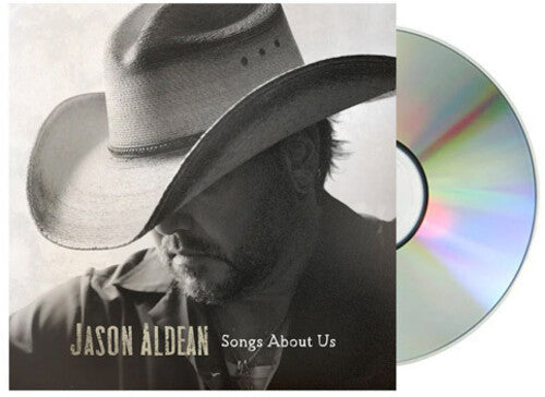 Aldean,jason - Songs About Us - Music CD
