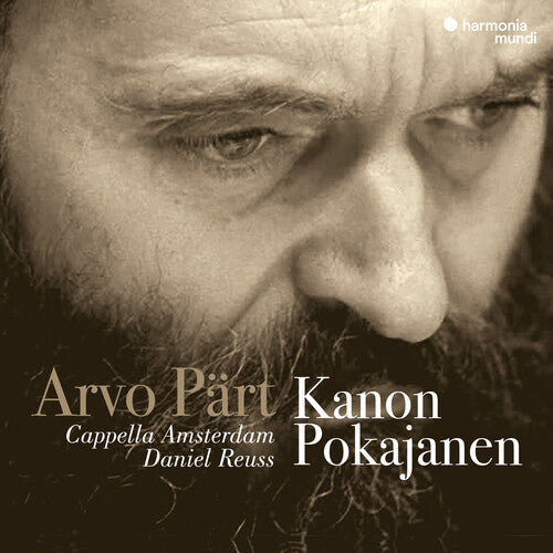 Cappella Amsterdam / Reuss,daniel - Arvo Part: Kanon Pokajanen - Music CD