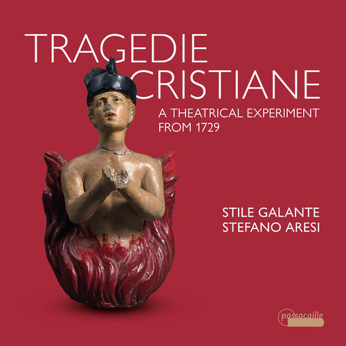 Hallenberg,ann - Tragedie Cristiane - A Theatrical Experiment From - Music CD