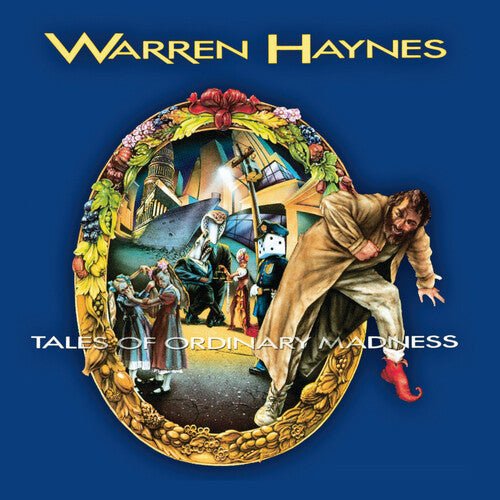 Haynes,warren - Tales Of Ordinary Madness - Music CD