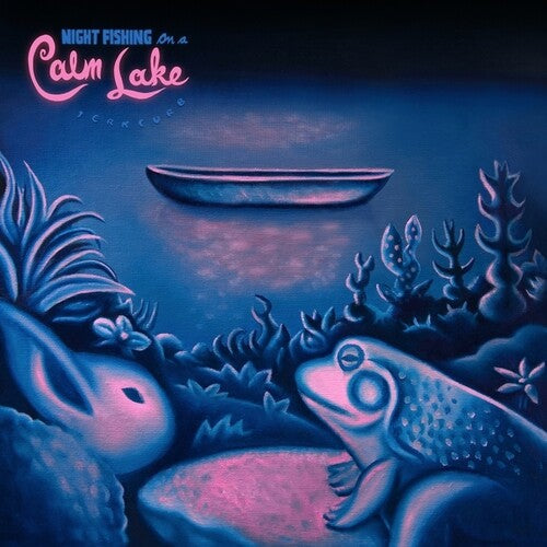 Jerkcurb - Night Fishing On A Calm Lake - Vinyl Record
