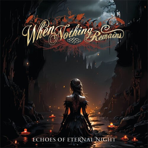 When Nothing Remains - Echoes Of Eternal Night - Music CD