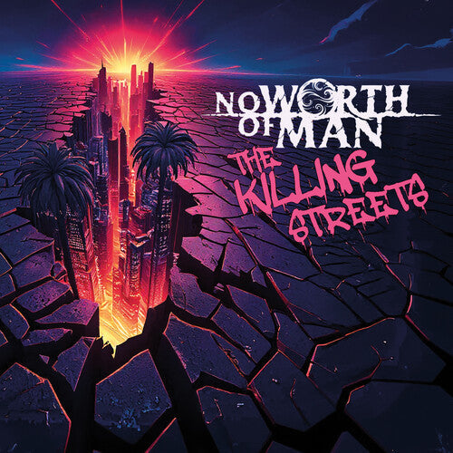 No Worth Of Man - Killing Streets - Music CD