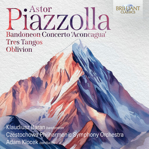 Baran,klaudiusz - Piazzolla: Bandoneon Con Aconcagua Tres Tangos - Music CD