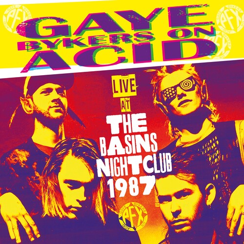 Gaye Bykers On Acid - Live At The Basins Nightclub 1987 - Music CD