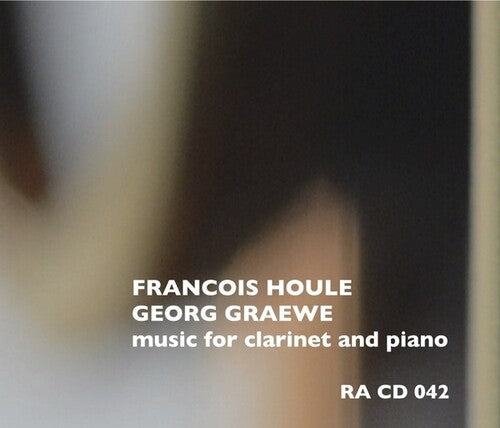 Houle,francois / Graewe,georg - Music For Clarinet & Piano - Music CD
