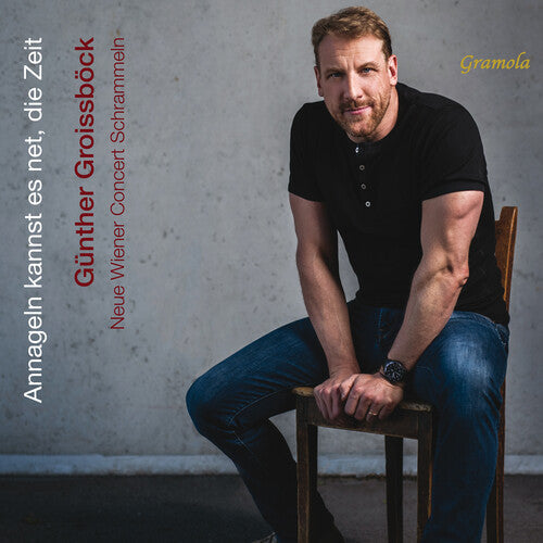 Groissbock,gunther - Annageln Kannst Es Net Die Zeit - Music CD