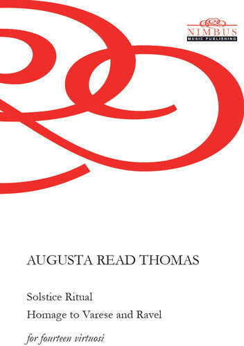 Thomas,augusta Read - Solstice Ritual Homage To Varesse - Study Score - Special Products