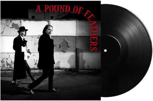 Black Crowes - Pound Of Feathers - Vinyl Record