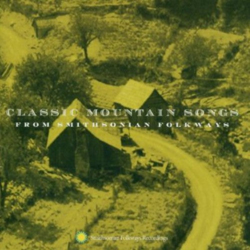 Classic Mountain Songs / Various - Classic Mountain Songs / Various - Music CD