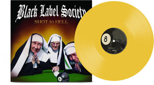 Black Label Society - Shot To Hell - Canary Yellow - Vinyl Record