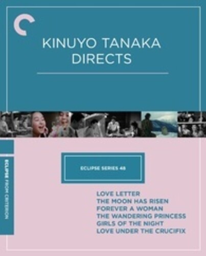 Eclipse Series 48: Kinuyo Tanaka Directs - Eclipse Series 48: Kinuyo Tanaka Directs - Blu-ray