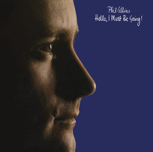 Collins,phil - Hello I Must Be Going - Music CD