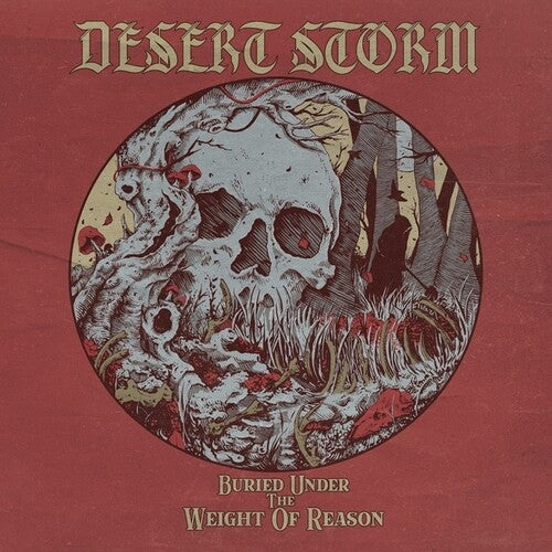 Desert Storm - Buried Under The Weight Of Reason - Vinyl Record