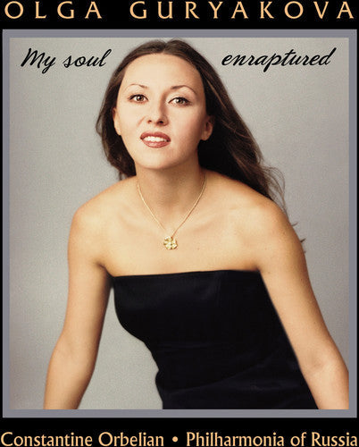 Guryakova,olga - My Soul Enraptured - Music CD