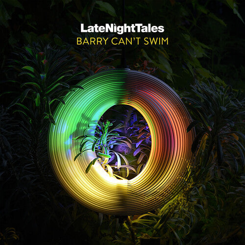 Barry Can't Swim - Late Night Tales: Barry Can't Swim - Vinyl Record