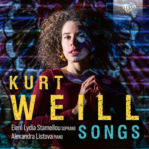 Stamellou,eleni Lydia - Weill: Songs - Music CD