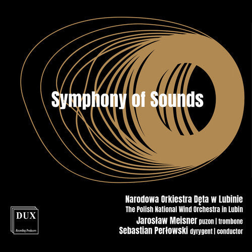 Polish National Wind Orchestra In Lubin - Symphony Of Sounds - Music CD