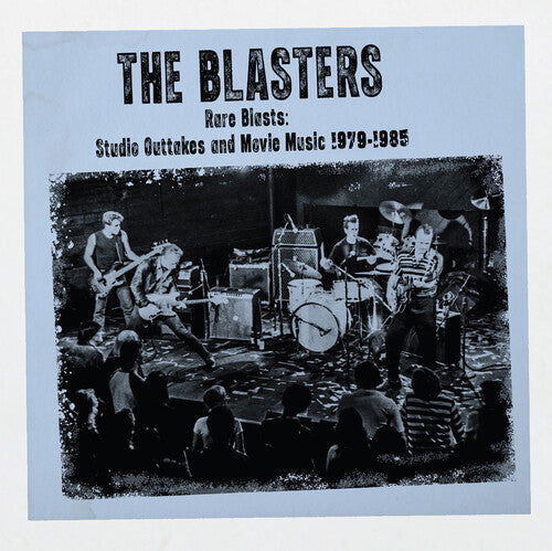 Blasters - Rare Blasts: Studio Outtakes And Movie Music - Music CD