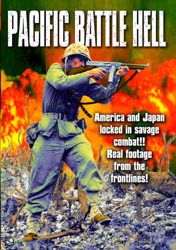 Wwii - Pacific Battle Hell: Fury In Pacific (1945) - Wwii - Pacific Battle Hell: Fury In Pacific (1945) - DVD