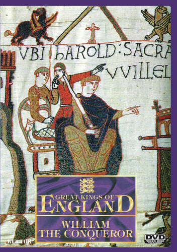 Great Kings Of England: William The Conqueror - Great Kings Of England: William The Conqueror - DVD