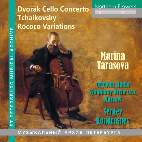 Tarasova,marina / Orpheus Radio Symphony - Dvorak: Cello Concerto & Tchaikovsky - Music CD