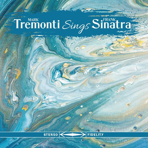 Mark Tremonti - Tremonti Sings Frank Sinatra - Vinyl Record