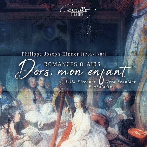 Kirchner,julia - Dors Mon Enfant - Romances & Airs - Music CD