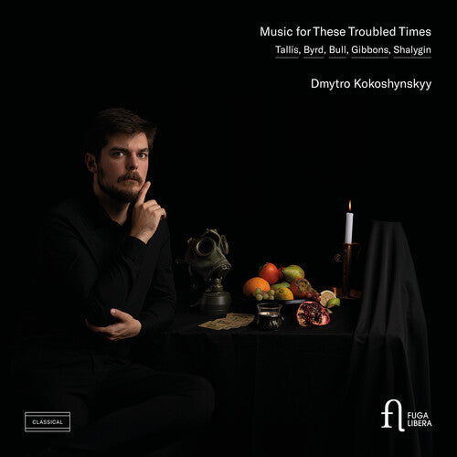 Kokoshynskyy,dmytro - Music For These Troubled Times - Music CD