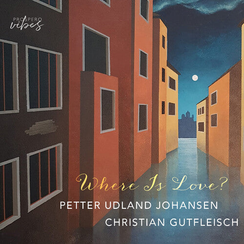 Johansen,petter Udland - Where Is Love - Music CD