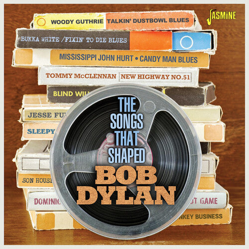 Songs That Shaped Bob Dylan / Various - Songs That Shaped Bob Dylan / Various - Music CD