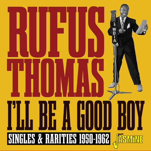 Thomas,rufus - I'll Be A Good Boy: Singles & Rarities 1950-1962 - Music CD