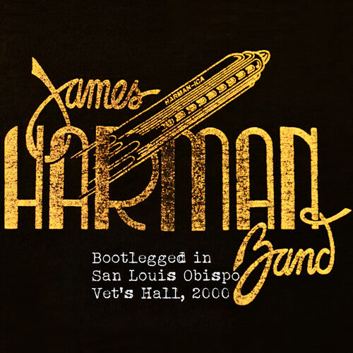 Harman,james - Bootlegged In San Luis Obispo Vet's Hall 2000 - Music CD