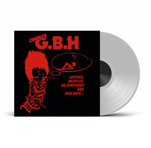 Gbh - Leather Bristles No Survivors & Sick Boys - Clear - Vinyl Record