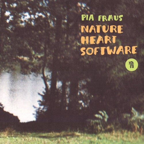 Pia Fraus - Nature Heart Software (20th Anniversary) - Vinyl Record